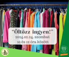 Ruhák lógnak a szekrényben. Kísérőszöveg: "Öltözz ingyen!" 2024. 02. 24. szombat 10 és 12 óra között.