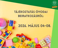 Tájékoztatás óvodai beiratkozásról 202. május 04-08.