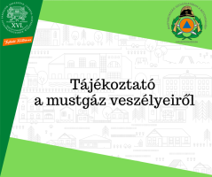 Tájékoztató a mustgáz veszélyeiről