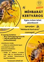 Méhbarát Kertváros  Igényeljen “Méhbarát Kertváros” csomagot! plakát