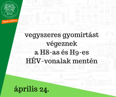 Vegyszeres gyomirtást végeznek a H8-as és H9-es HÉV-vonalak mentén, április 24.