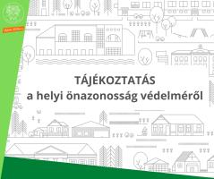 TÁJÉKOZTATÁS a helyi önazonosság védelméről