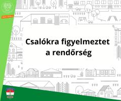 csalókra figyelmeztet a rendőrség