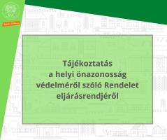 A kreatívon olvasható szöveg: Tájékoztatás a helyi önazonosság védelméről szóló Rendelet eljárásrendjéről