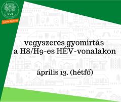 a kreatívon olvasható szöveg: vegyszeres gyomirtás  a H8/H9-es HÉV-vonalakon, április 13. (hétfő)
