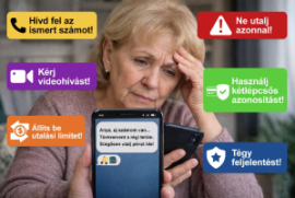 A kreatívon olvasható szövegek: Hívd fel az ismert számot! Kérj videohívást! Állíts be utalási limitet! Ne utalja azonnal! Használj kétlépcsős azonosítást! Tégy feljelentést!