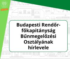 V Budapesti Rendőr-főkapitányság Bűnmegelőzési Osztályának hírlevele