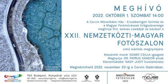 XXII. NEMZETKÖZTI-MAGYAR FOTÓSZALON C. KIÁLLÍTÁS