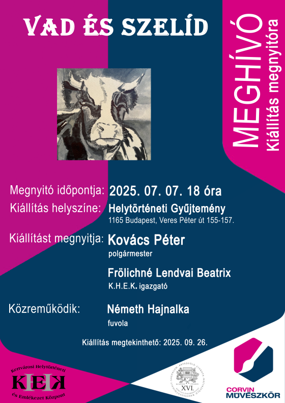 VAD ÉS SZELÍD MEGHÍVÓ kiállításmegnyitó