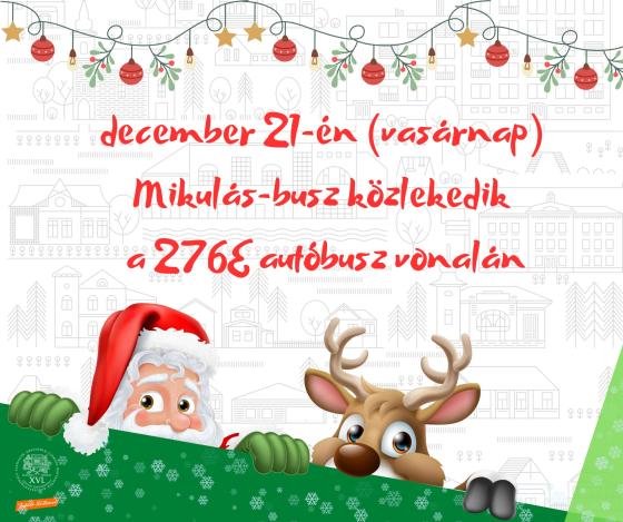 A kreatívon olvasható szöveg: december 21-én (vasárnap) Mikulás-busz közlekedik  a 276E autóbusz vonalán
