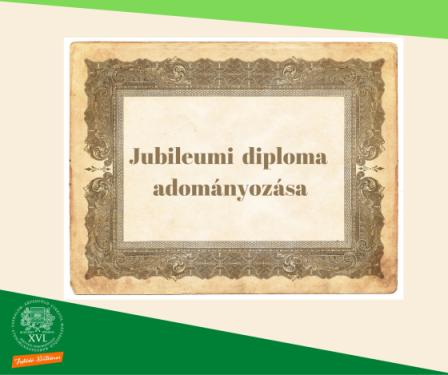 Rusztikus keretben kísérőszöveg. Kísérőszöveg: Jubileumi diploma adományozása.