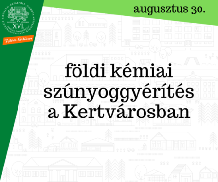 földi kémiai szúnyoggyérítés a Kertvárosban