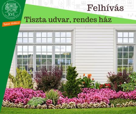 Plakát - Felhívás! Tiszta udvar, rendes ház! Egy ház virágos előkertje.