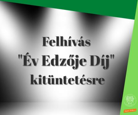 Felhívás &quot;Év Edzője Díj&quot; adományozására