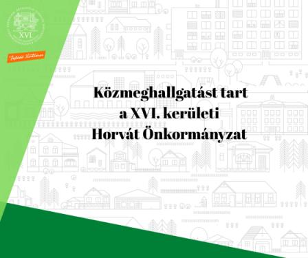 A kreatívon olvasható szöveg: Közmeghallgatást tart a XVI. kerületi Horvát Önkrományzat