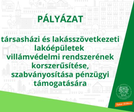 A kreatívon található felirat: Pályázat társasházi és lakásszövetkezeti lakóépületek villámvédelmi rendszerének korszerűsítése, szabványosítása pénzügyi támogatására
