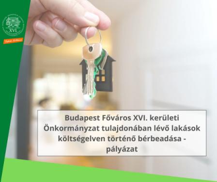 Budapest Főváros XVI. kerületi Önkormányzat tulajdonában lévő lakások költségelven történő bérbeadása - pályázat