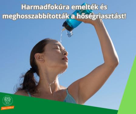 A kreatívon található szöveg: meghosszabbították és harmadfokúra emelték a hőségriasztást