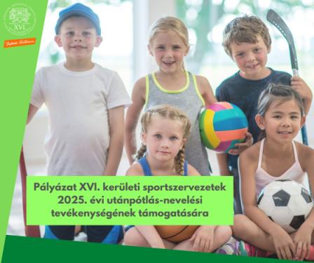 Pályázat XVI. kerületi sportszervezetek 2025. évi utánpótlás-nevelési tevékenységének támogatására
