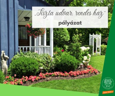 „Tiszta udvar, rendes ház”  pályázat