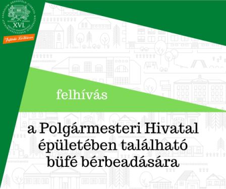 felhívás - a Polgármesteri Hivatal épületében található büfé bérbeadására