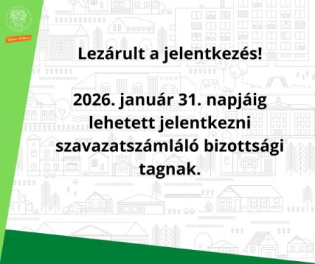 A kreatívon olvasható szöveg: Lezárult a jelentkezés! 2026. január 31. napjáig lehetett jelentkezni szavazatszámláló bizottsági tagnak.